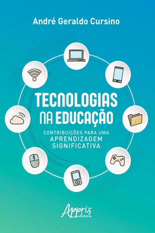 Tecnologias na Educação: Contribuições para uma Aprendizagem Significativa