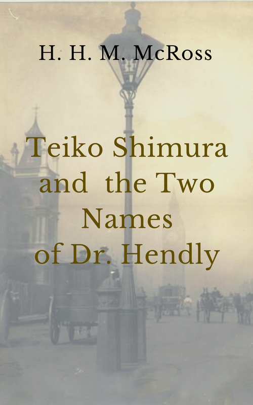 Teiko Shimura and the Two Names os Dr. Hendly