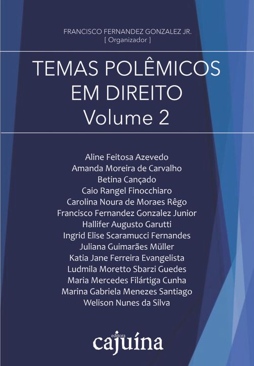 Temas polêmicos em Direito - Volume 2