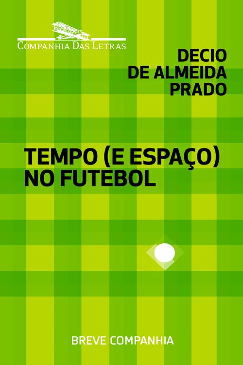 Tempo (e espaço) no futebol