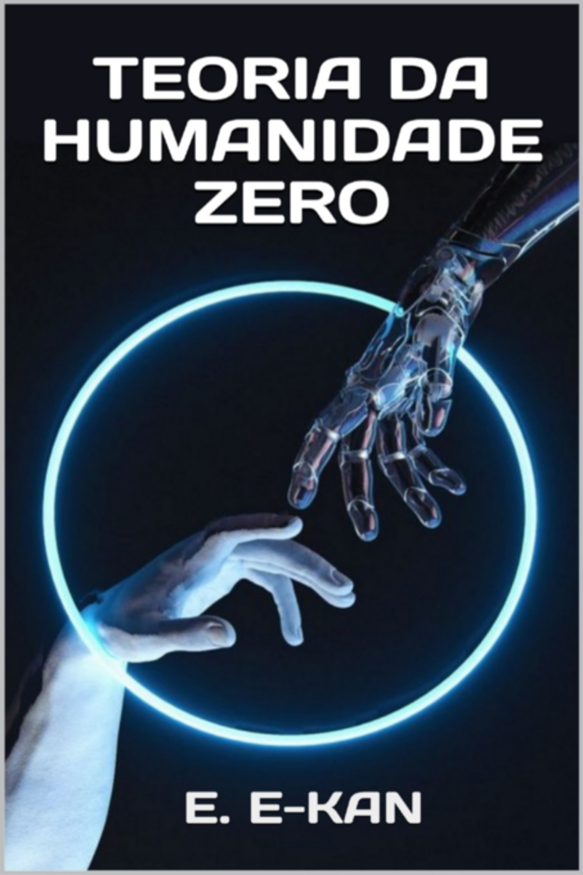 Teoria Da Humanidade Zero