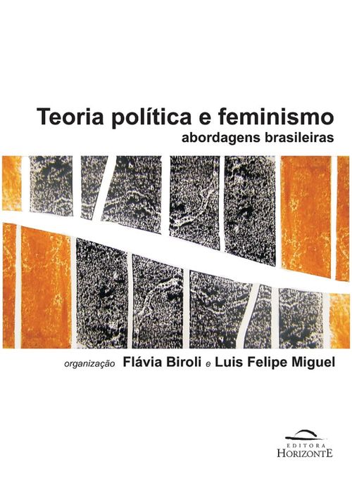 Teoria Política e Feminismo - Abordagens Brasileiras