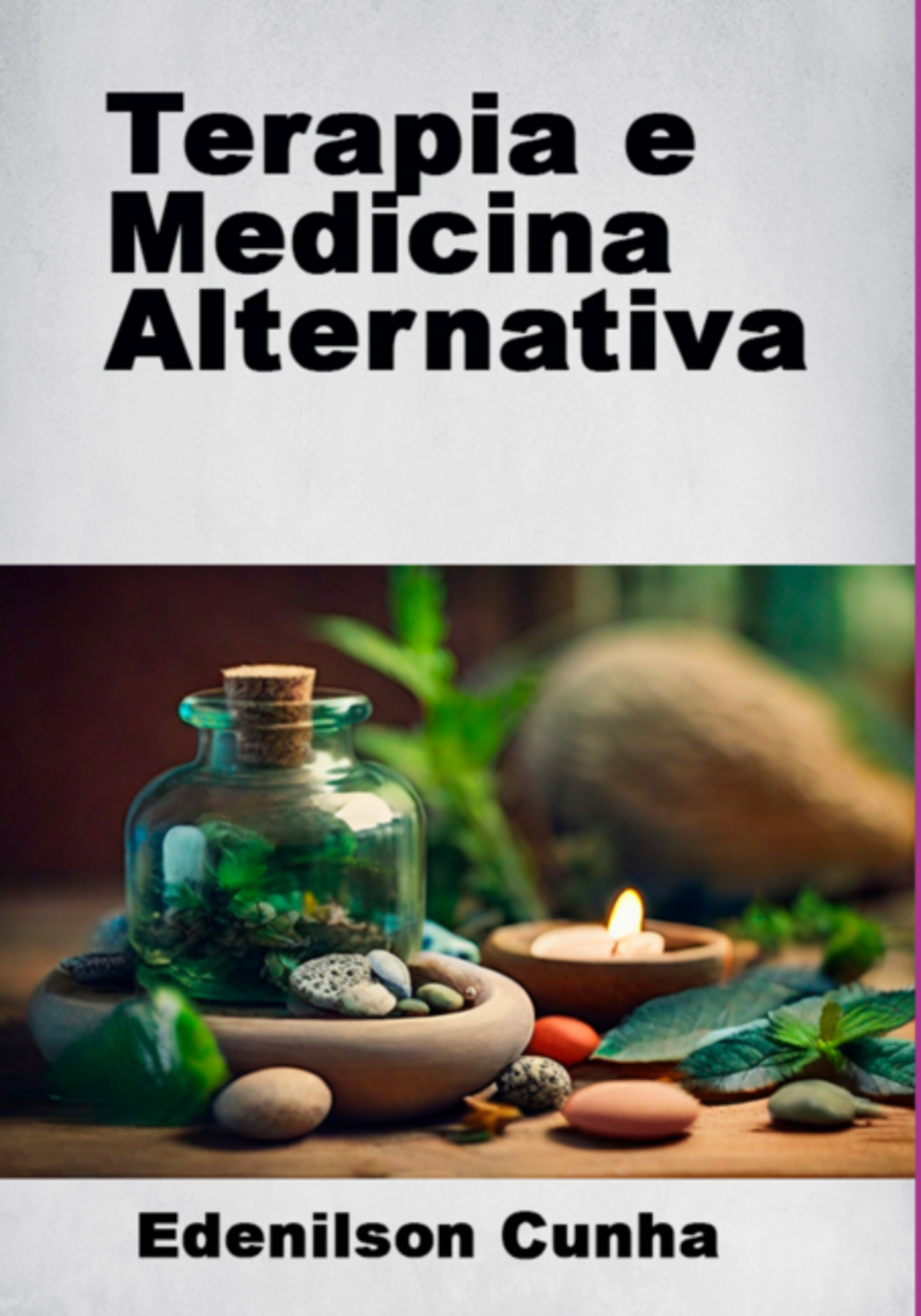 Terapia E Medicina Alternativa