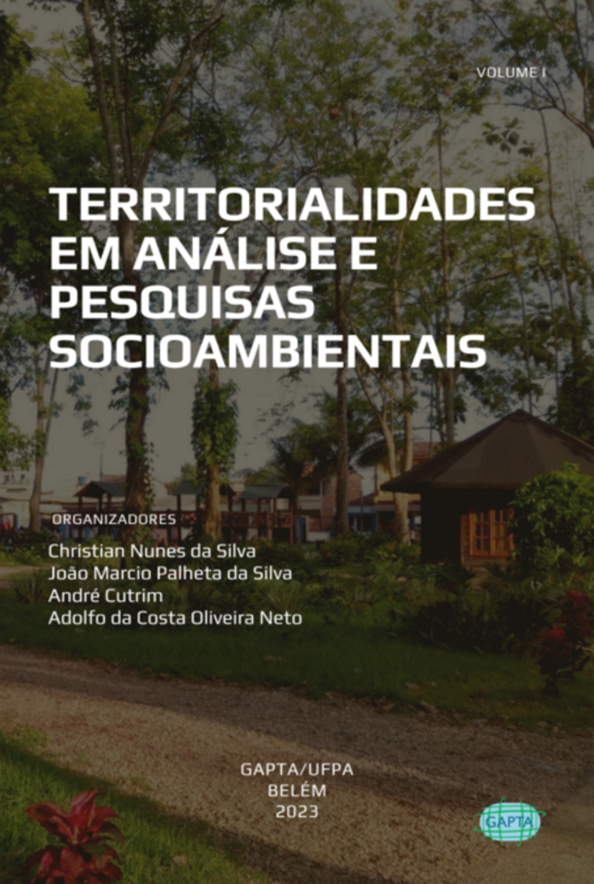 Territorialidades Em Análise E Pesquisas Socioambientais