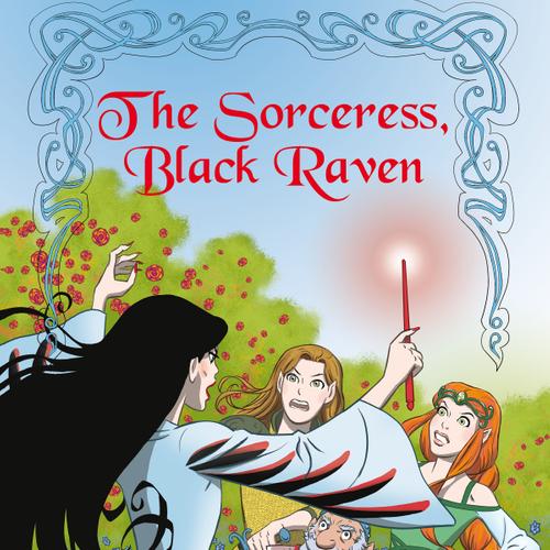 The Adventures of the Elves 2: The Sorceress, Black Raven