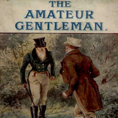 The Amateur Gentleman