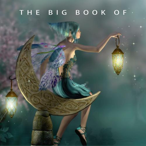 The Big Book of Fairy Tales (1500+ fairy tales: Cinderella, Rapunzel, The Sleeping Beauty, The Ugly Ducking, The Little Mermaid, Beauty and the Beast, Aladdin and the Wonderful Lamp, The Happy Prince.