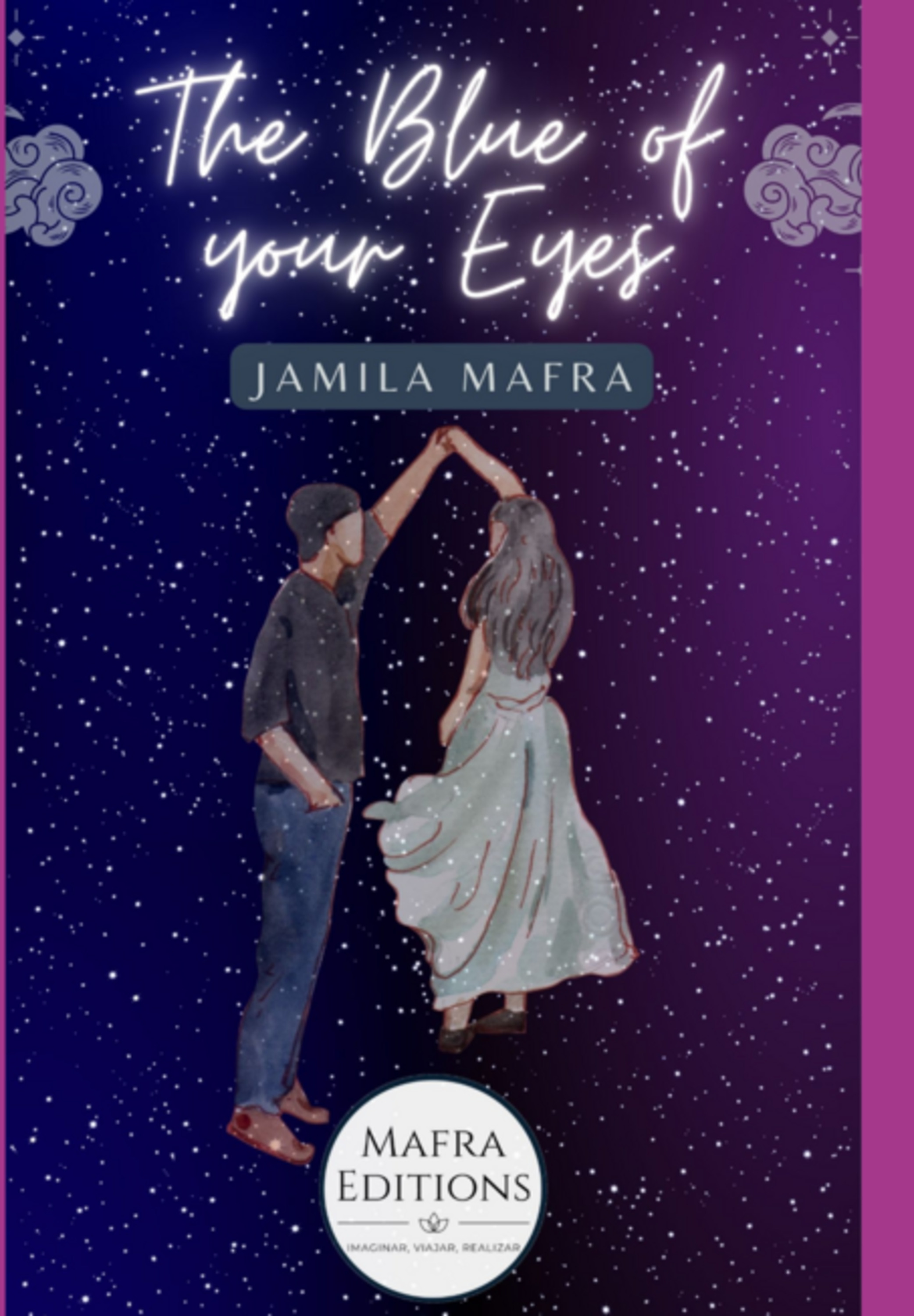 The Blue Of Your Eyes (english Edition)