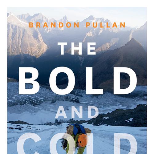 The Bold and Cold