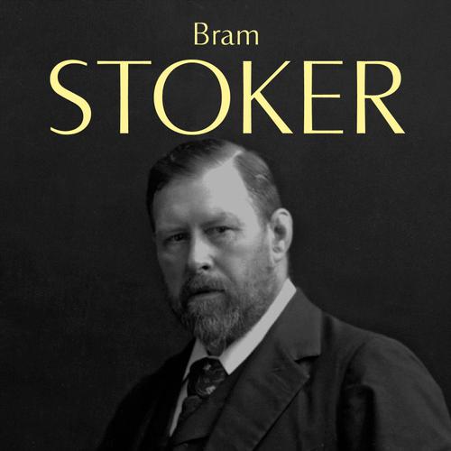 The Complete Novels of Bram Stoker