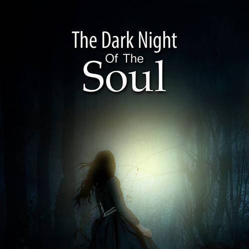 The Dark Night Of The Soul