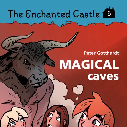 The Enchanted Castle 5 - Magical Caves