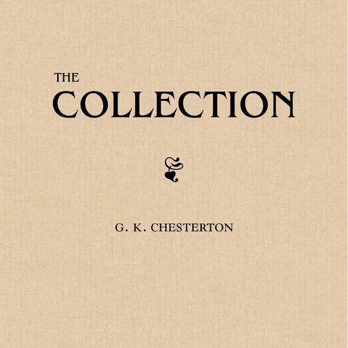 The G. K. Chesterton Collection