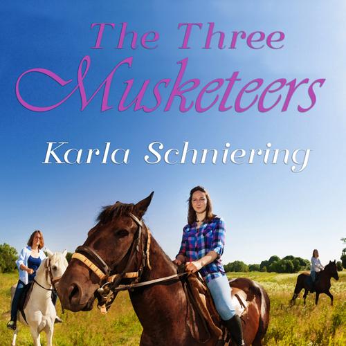 The Girls from the Horse Farm 1 - The Three Musketeers