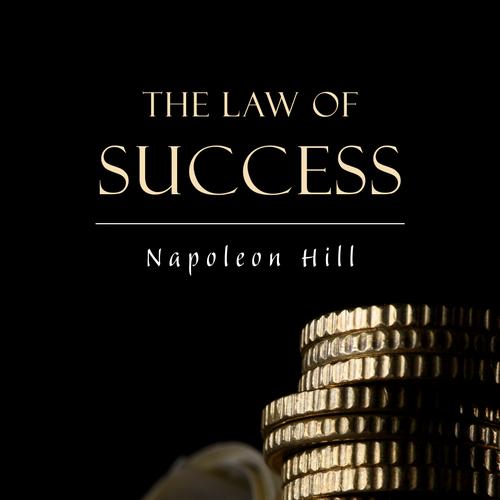 The Law of Success: In Sixteen Lessons