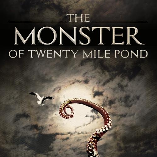 The Monster of Twenty Mile Pond