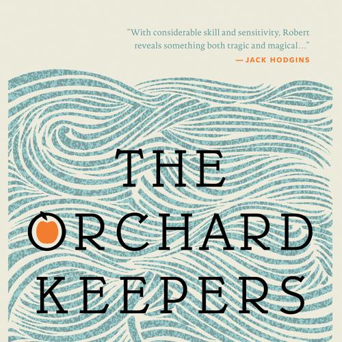 The Orchard Keepers