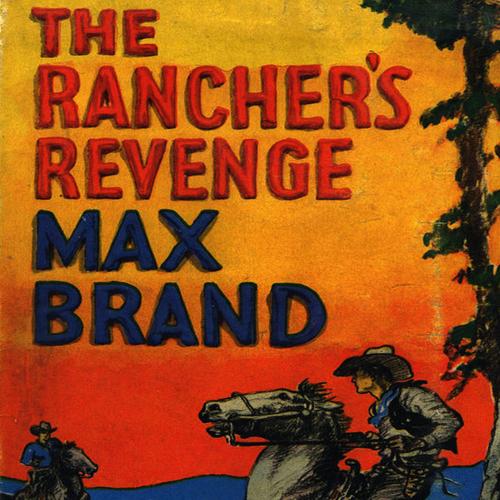 The Rancher's Revenge