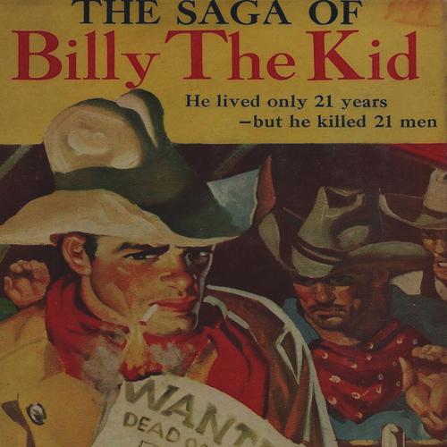 The Saga of Billy the Kid