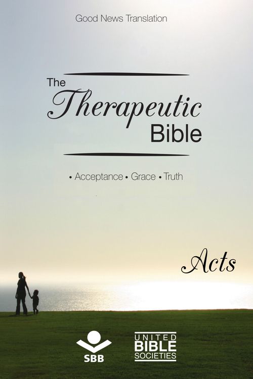 The Therapeutic Bible – Acts