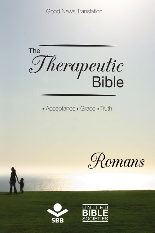 The Therapeutic Bible – Romans