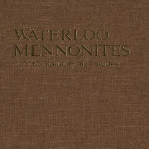 The Waterloo Mennonites