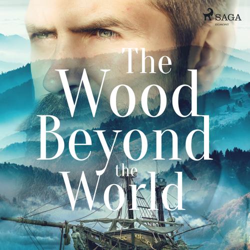 The Wood Beyond the World