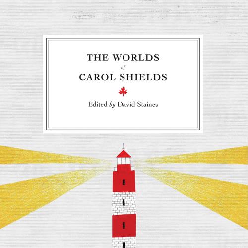 The Worlds of Carol Shields