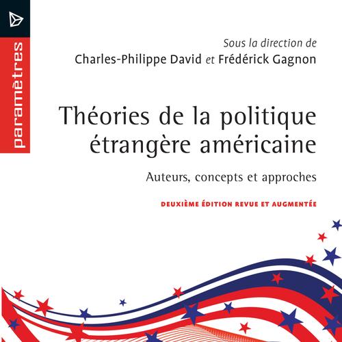 Théories de la politique étrangère américaine