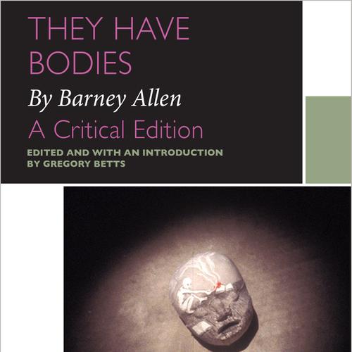 They Have Bodies, by Barney Allen