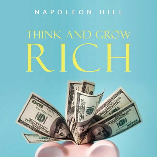 Think and Grow Rich