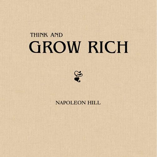 Think and Grow Rich