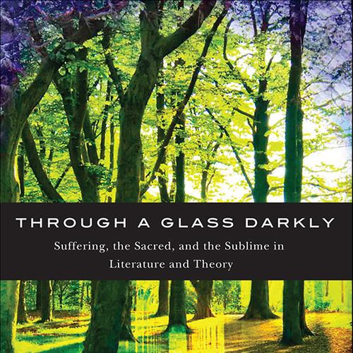 Through a Glass Darkly