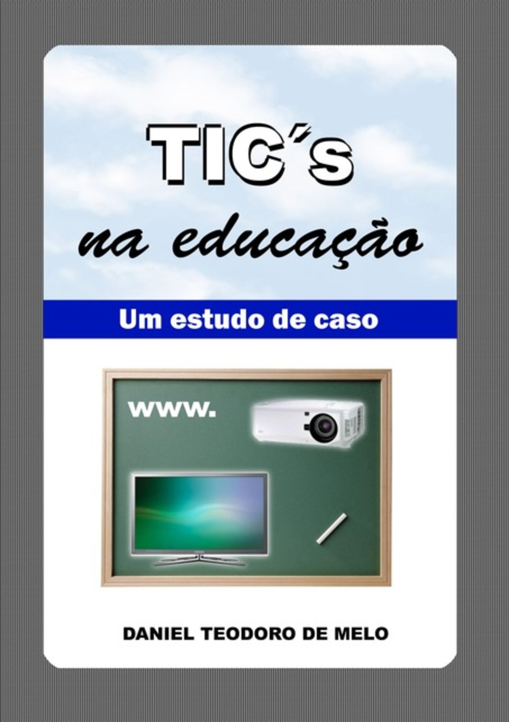 Tic´s Na Educação