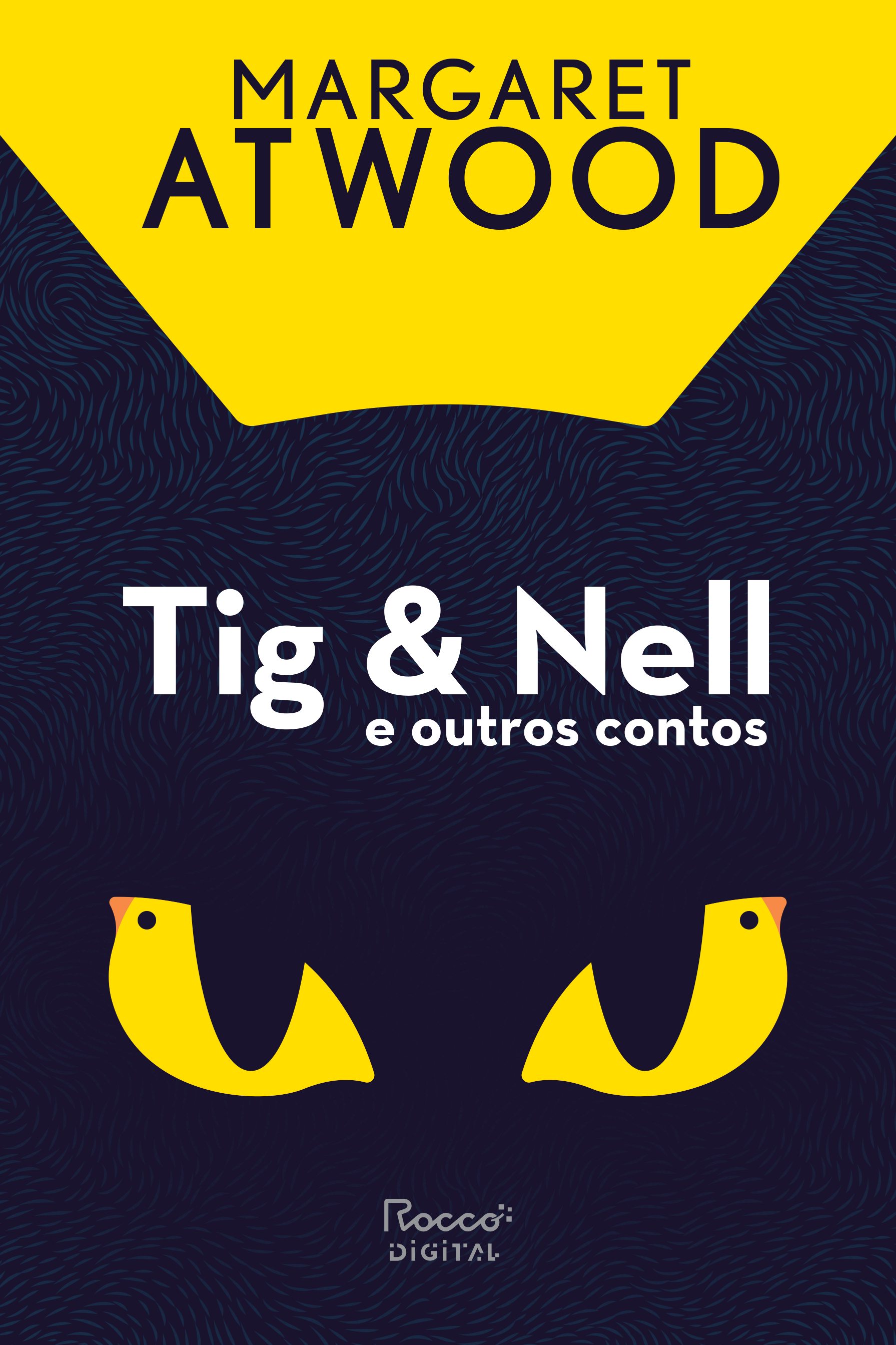 Tig & Nell e outros contos