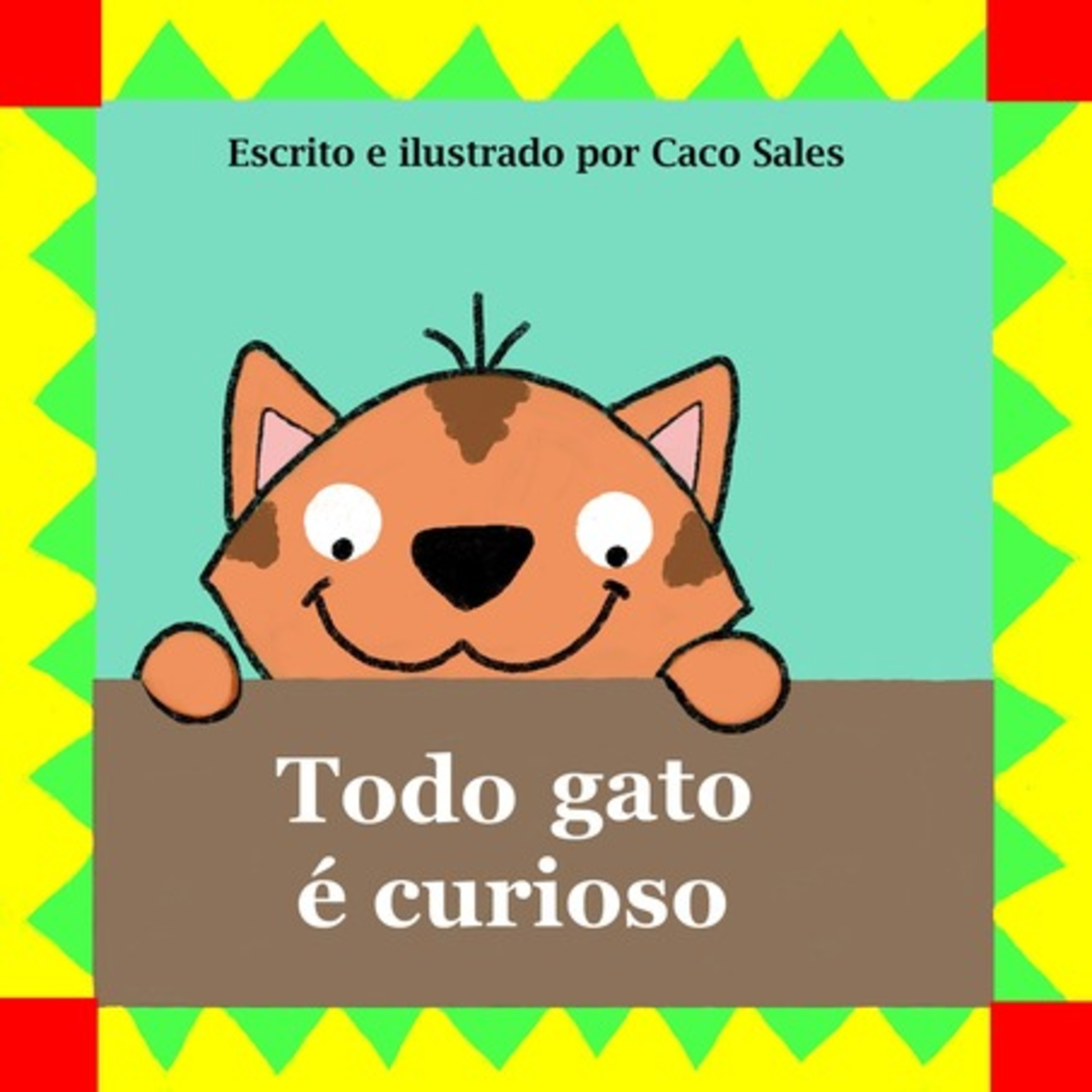 Todo Gato É Curioso