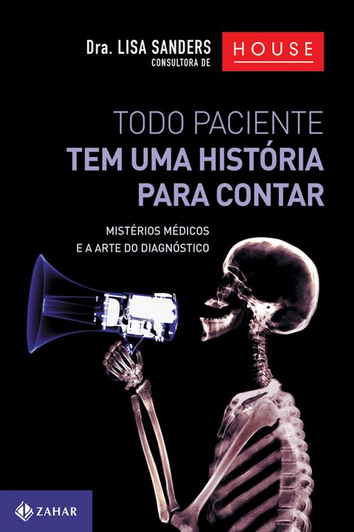 Todo Paciente Tem uma História Para Contar