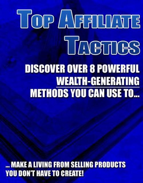Top Affiliate Tactics