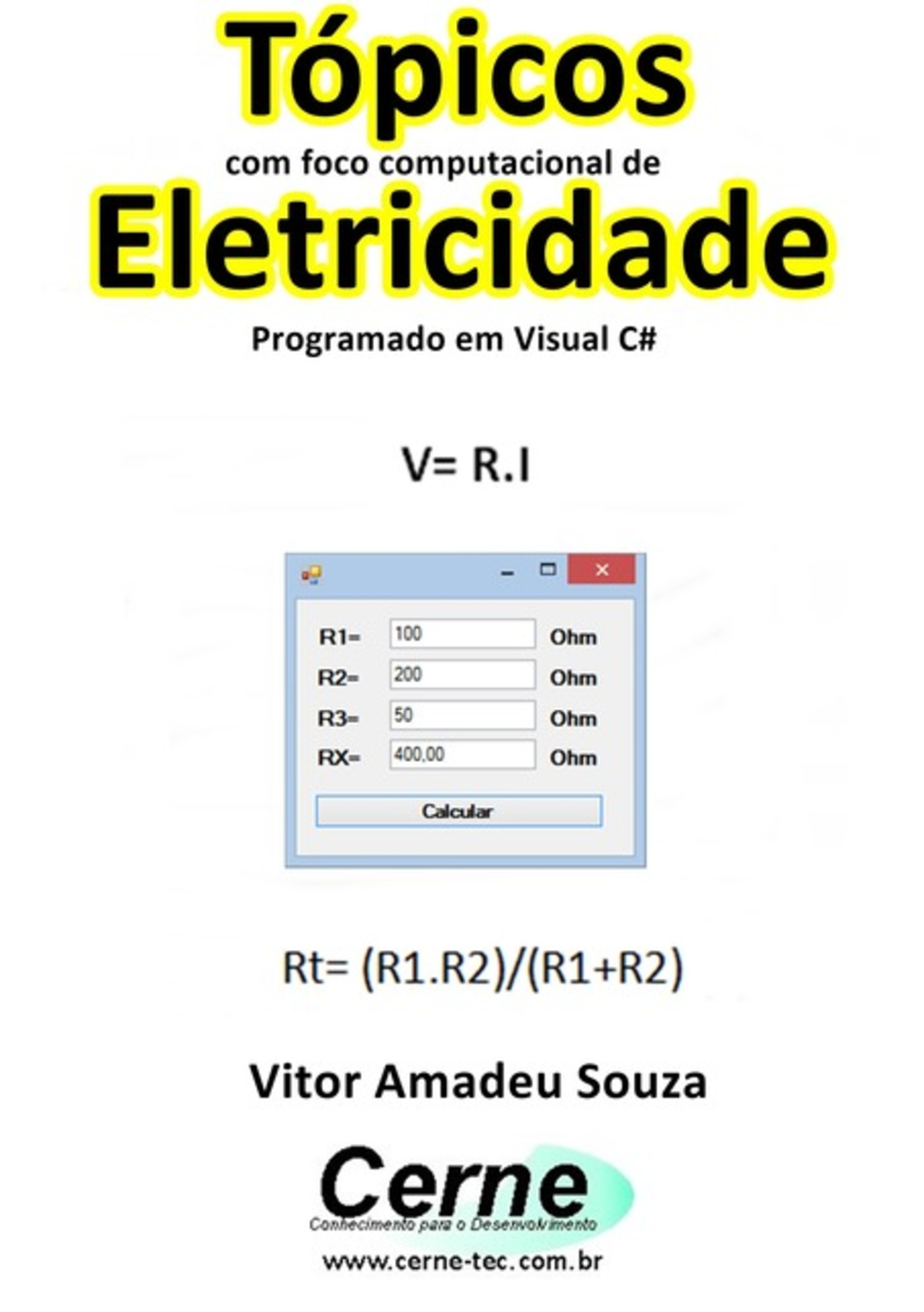 Tópicos Com Foco Computacional De Eletricidade Programado Em Visual C#