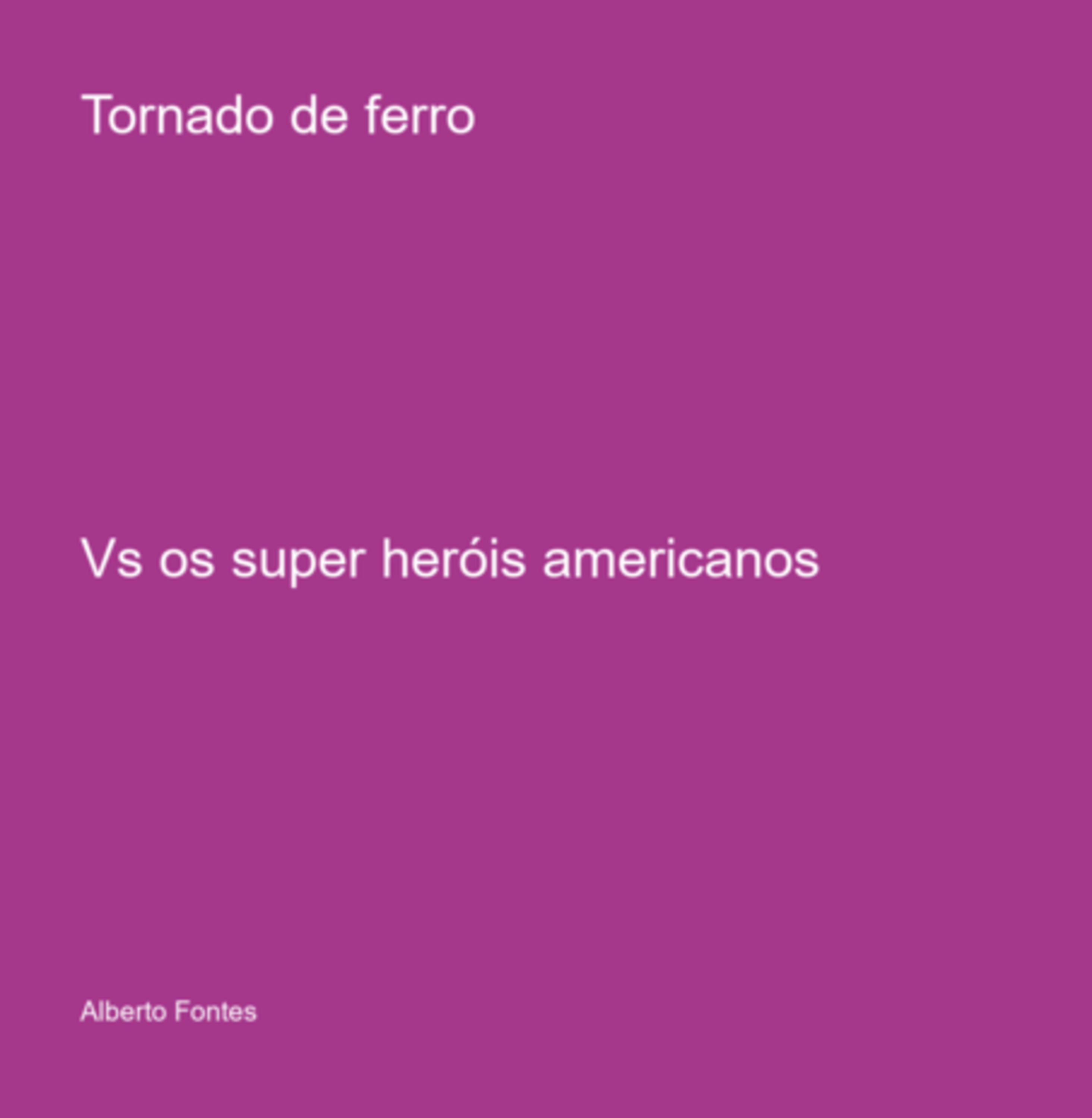 Tornado De Ferro