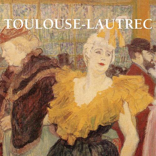 Toulouse-Lautrec