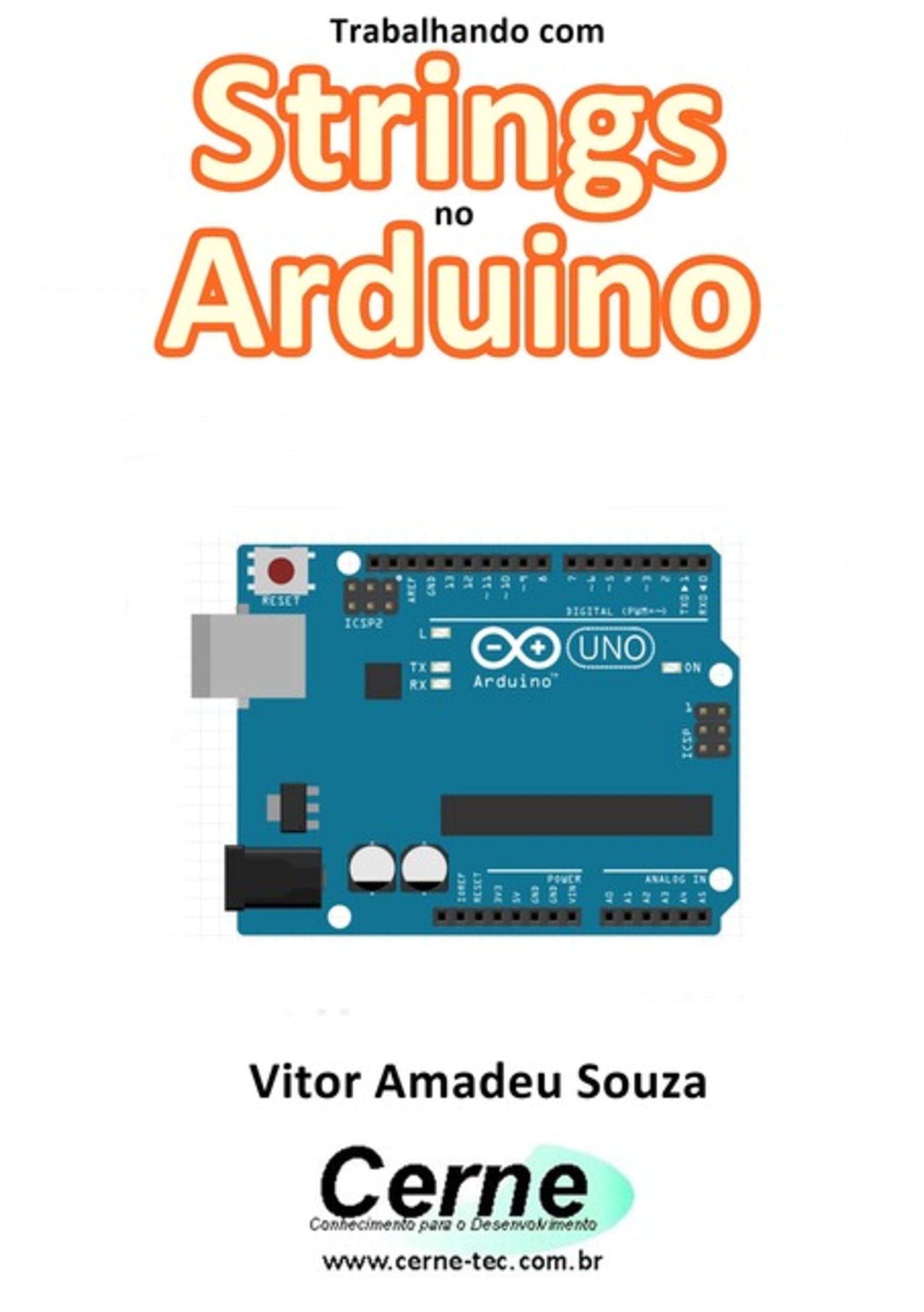 Trabalhando Com Strings No Arduino