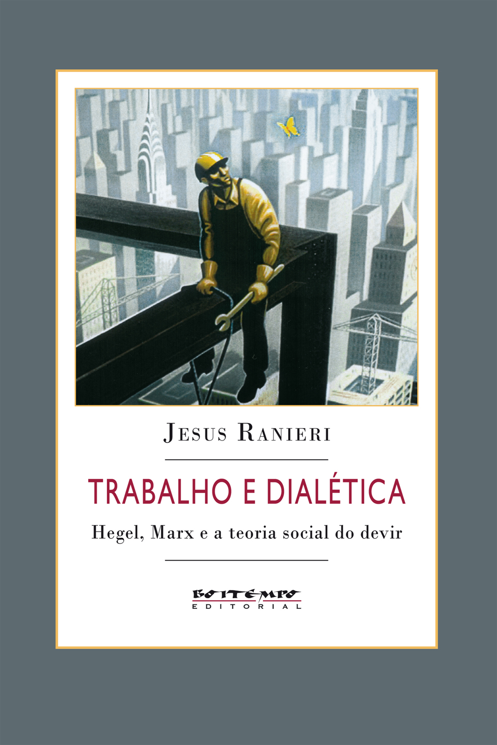 Trabalho e dialética