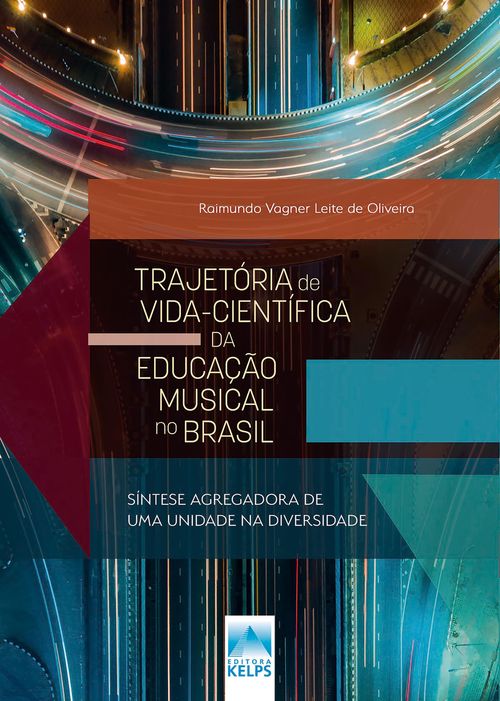 TRAJETÓRIA DE VIDA-CIENTÍFICA DA EDUCAÇÃO MUSICAL NO BRASIL