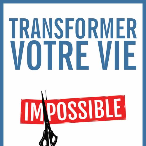 Transformer votre vie