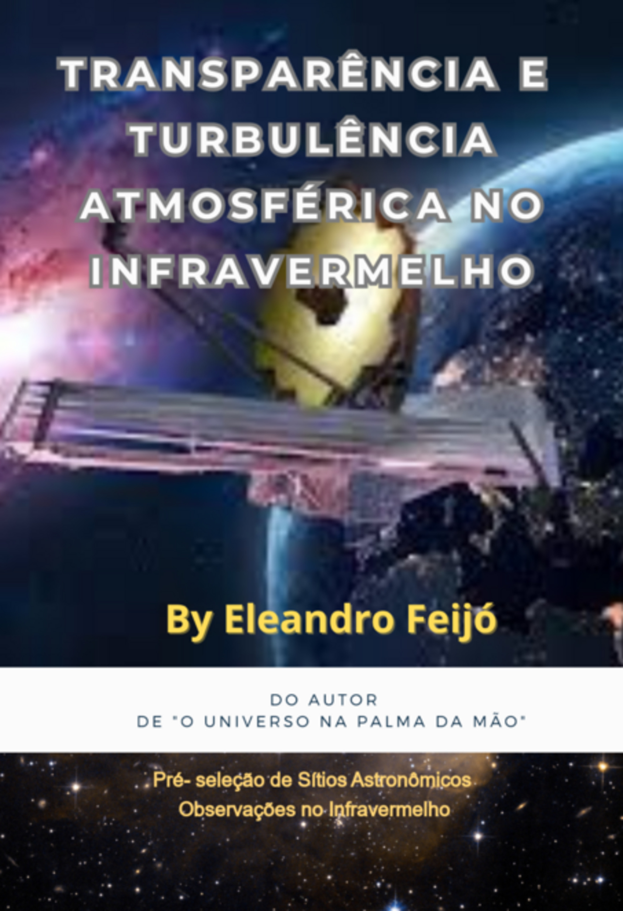 Transparência E Turbulência Atmosférica No Infravermelho