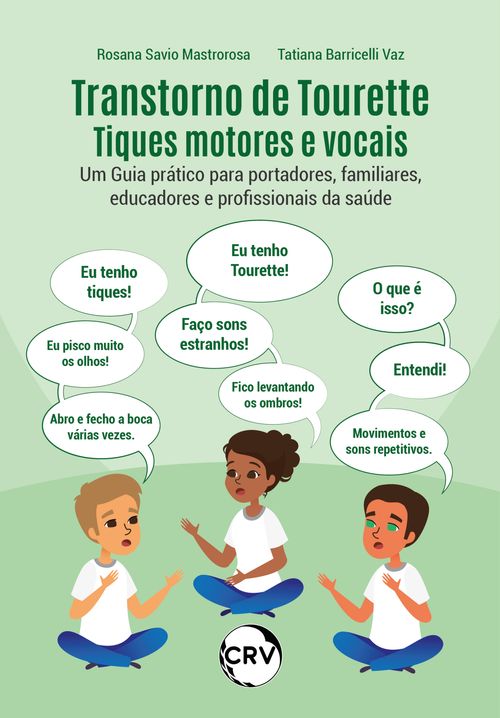 Transtorno de tourette tiques motores e vocais