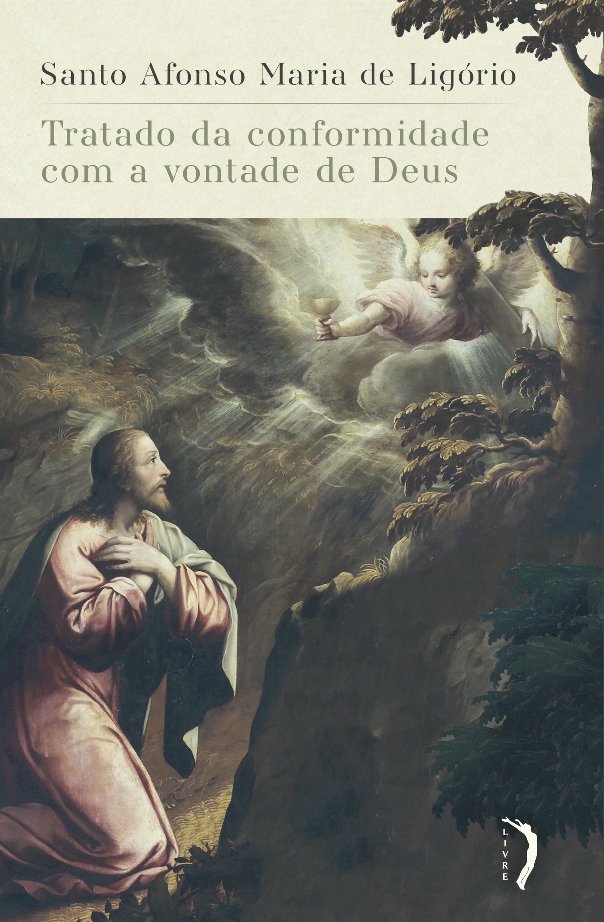 Tratado da conformidade com a vontade de Deus