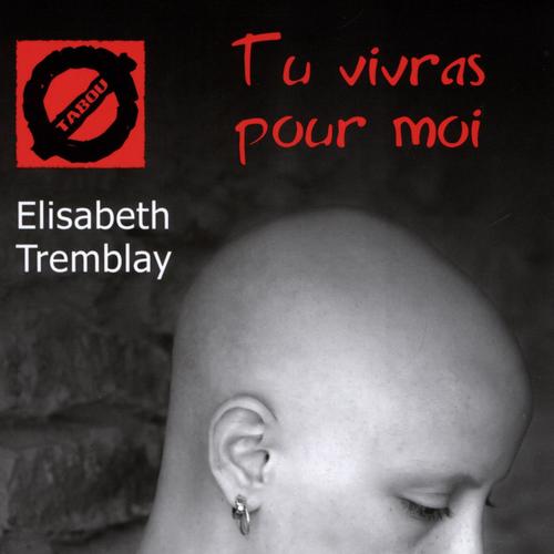 Tu vivras pour moi (18)