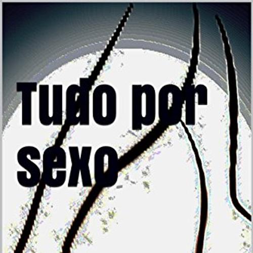 Tudo por desejo